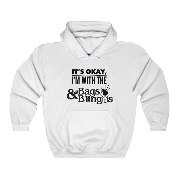 It's OK I'm with the Bags and Bongos | Unisex Heavy Blend Hooded Sweatshirt