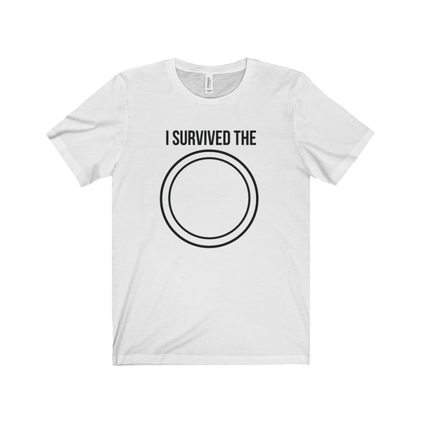 I SURVIVED THE CIRCLE | Unisex Jersey Short Sleeve Tee